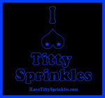 I ❤️ Titty Sprinkles Square Sticker