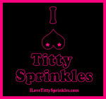 I ❤️ Titty Sprinkles Square Sticker